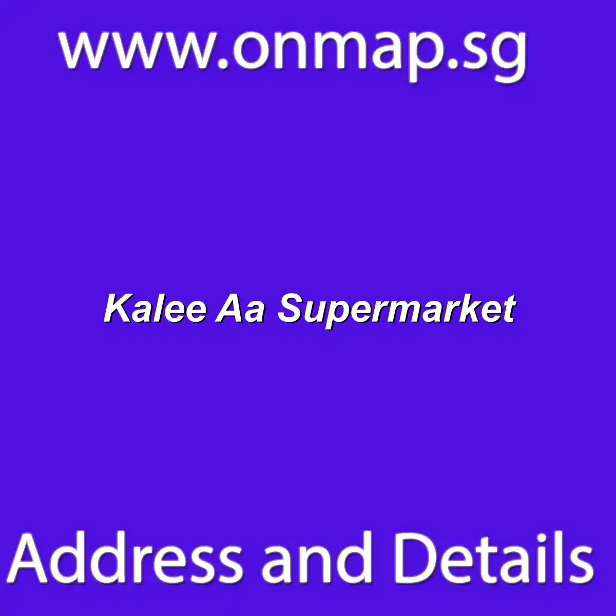 Kalee Aa Supermarket