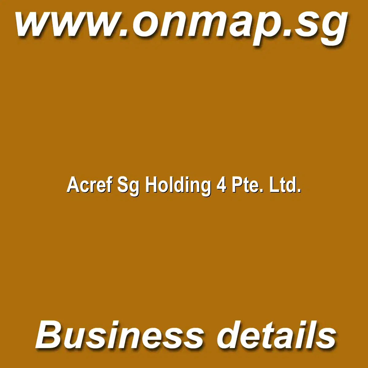 Acref Sg Holding 4 Pte. Ltd.